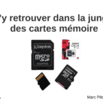S’y retrouver dans les formats de cartes mémoire